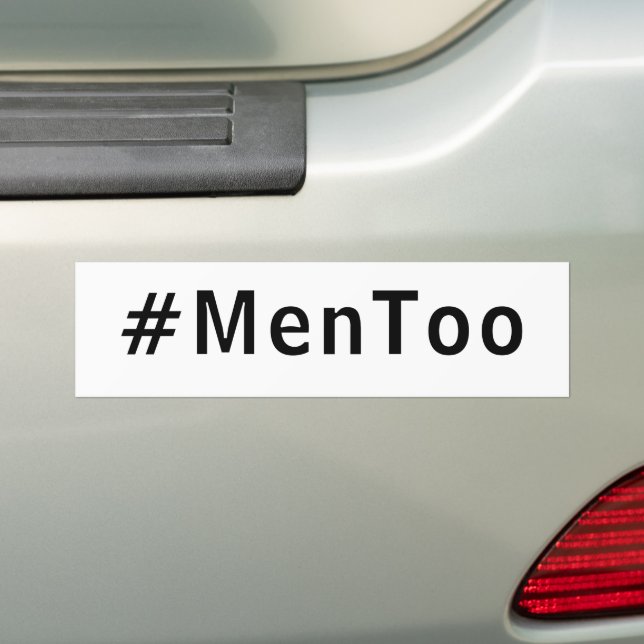 men too #mentoo against violence toward men white bumper sticker (On Car)