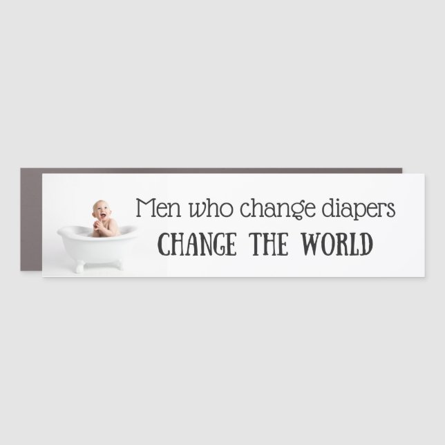 Men Who Change Diapers Car Magnet (Front)