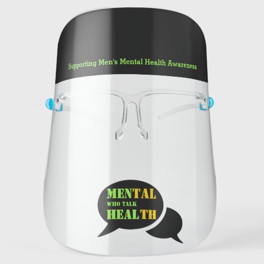 MEN WHO TALK HEAL | Mental Health Awareness CUSTOM Face Shield (Front)