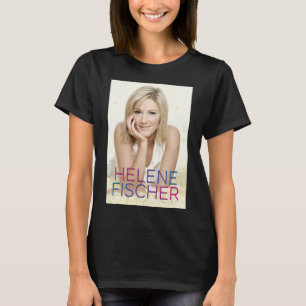 Men Women Famous Helene Beautiful Fischer Female T-Shirt
