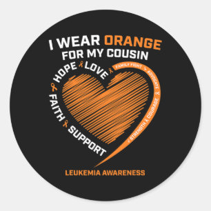 Men Women I Wear Orange For My Cousin Leukemia Awa Classic Round Sticker