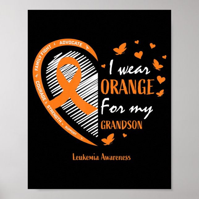 Men Women I Wear Orange For My Grandson Leukemia A Poster (Front)