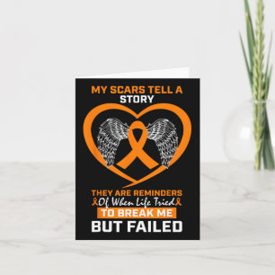 Men Women My Scars Tell A Story Orange Leukemia Aw Card