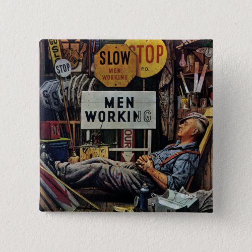 Men Working Pinback Button