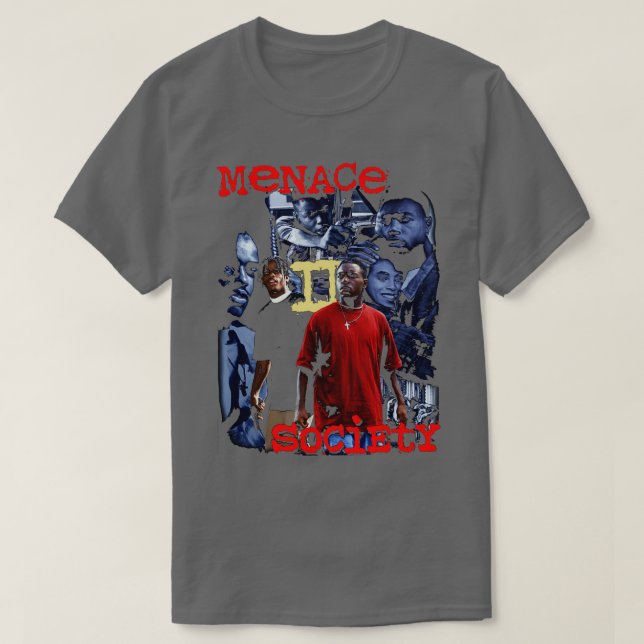 Menace 2 Society T-Shirt (Design Front)