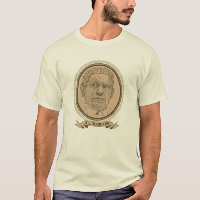 Mencken Personalized Quote T-Shirt (Front)