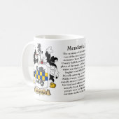 Mendenhall, the Origin, the Meaning and the Crest Coffee Mug (Front Left)