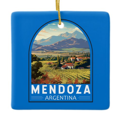 Mendoza Argentina Travel Art Vintage Ceramic Ornament