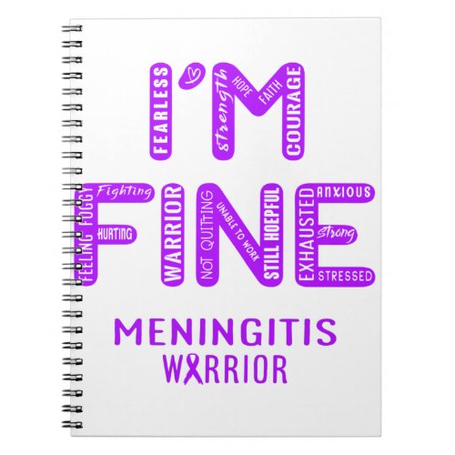 Meningitis Warrior _ I AM FINE Notebook