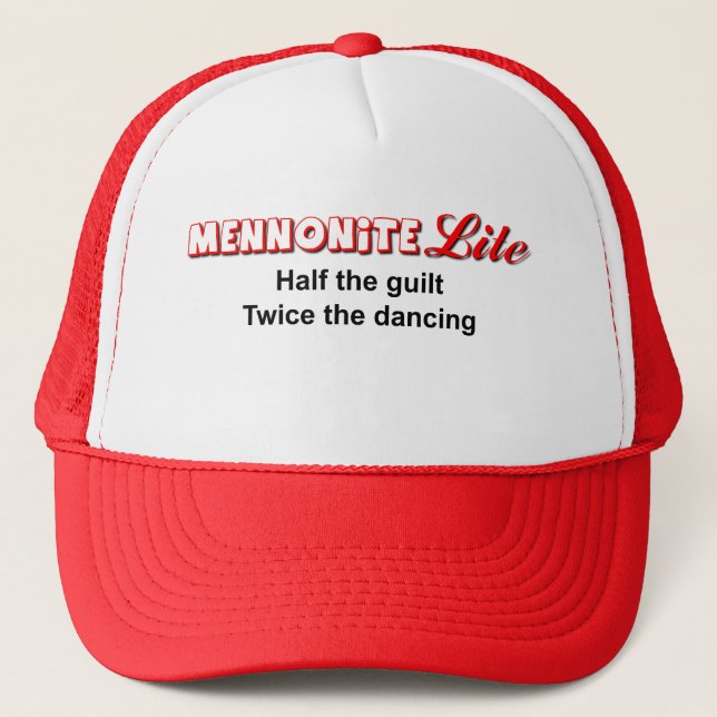 Mennonite Lite Funny Hat Humor (Front)