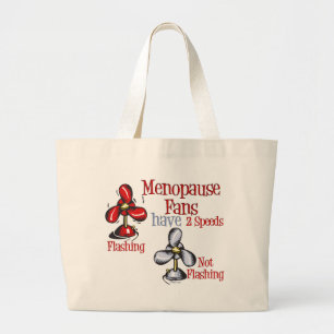 Menopause Fan Large Tote Bag