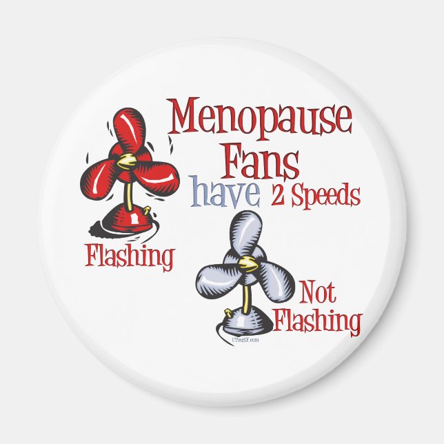 Menopause Fan Magnet (Front)
