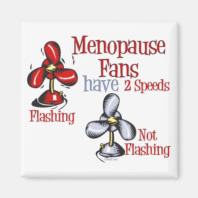Menopause Fan Magnet (Front)