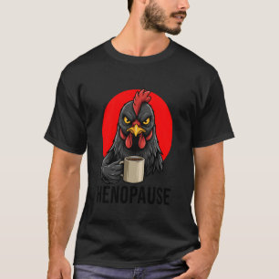 Menopause Funny Henopause Retro Vintage Black Chic T-Shirt