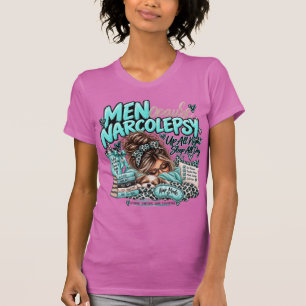 Menopause Narcolepsy T-Shirt