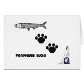 Menopause Sucks (Front Horizontal)