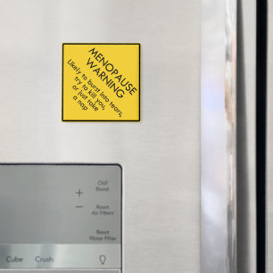 Menopause Warning Magnet