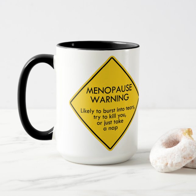 Menopause Warning Mug (With Donut)