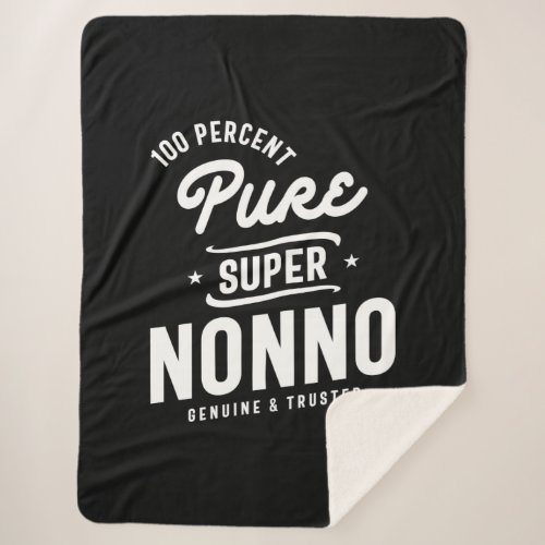 Mens 100 Percent Pure Super Nonno Gift Sherpa Blanket