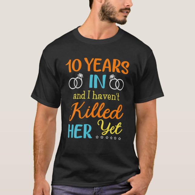 Mens 10Th Wedding Anniversary For Him - 10 Years M T-Shirt (Front)