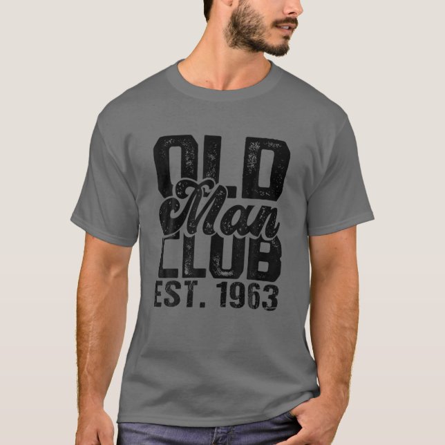 Mens 1963 Birthday Party - Old Man Club Est. 1963 T-Shirt (Front)