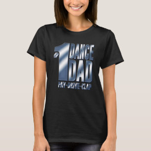 Mens 1 Dance Dad T-Shirt