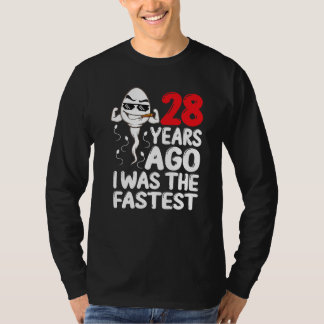 Mens 28th Birthday Gag Dress 28 Years Ago I Was Th T-Shirt