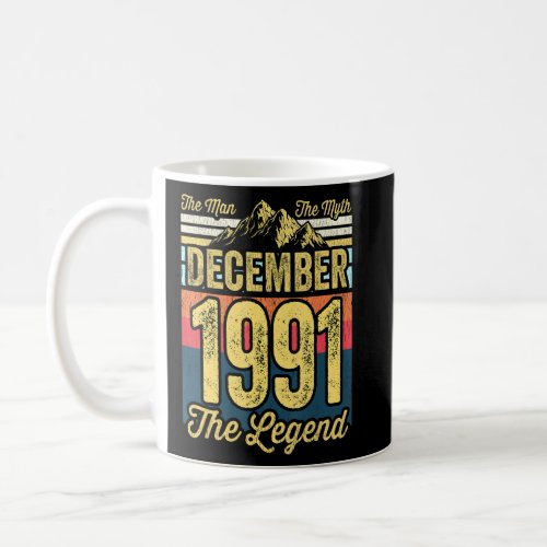 Mens 30th Birthday The Man The Myth The Legend Dec Coffee Mug