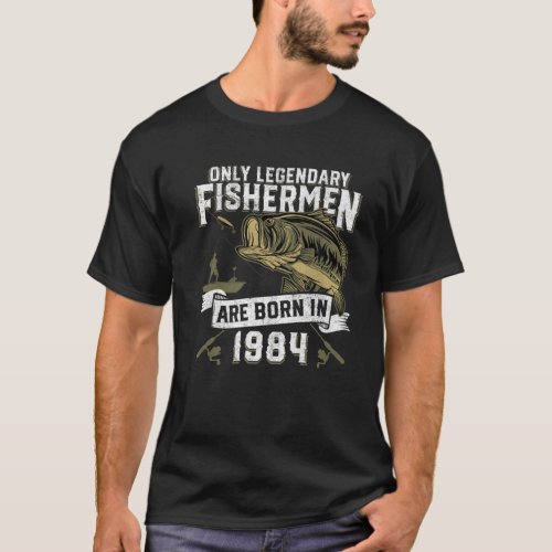 Mens 37 Year Old Fishing Birthday Born 1984 37Th F T_Shirt