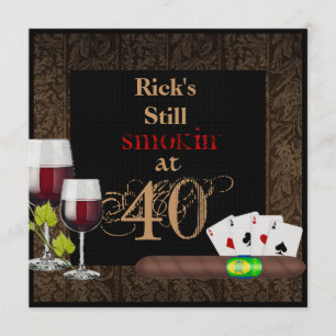MENS 40th Birthday  Invitation WINE,Cards, Cigars