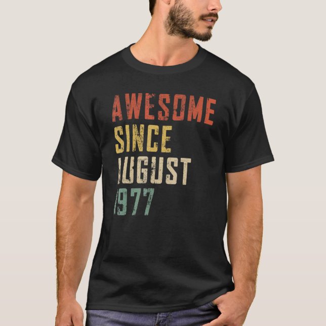 Mens 45 Years Old Awesome Since August 1977 45st B T-Shirt (Front)