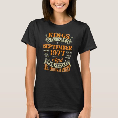 Mens 45th Birthday  Kings Born In September 1977 4 T_Shirt