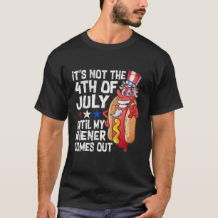 Mens 4th Of July Hot Dog Wiener Comes Out Adult H T-Shirt
