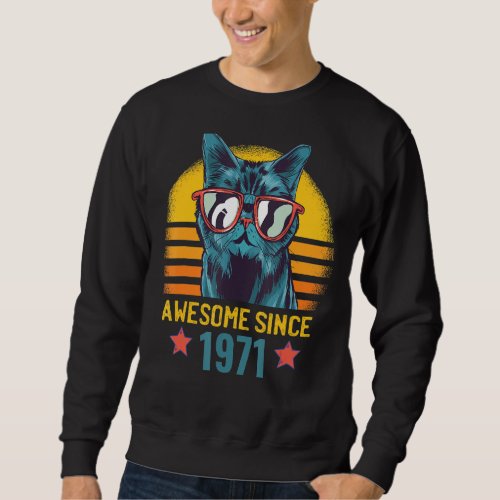 Mens 51th Birthday Awesome Since 1971 Funny  For H Sweatshirt