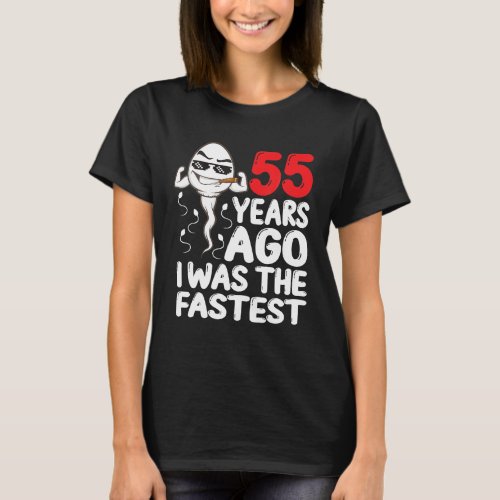 Mens 55th Birthday Gag Dress 55 Years Ago I Was T_Shirt