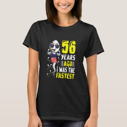 Mens 56 Years Ago I Was The Fastest 56th Birthday  T_Shirt
