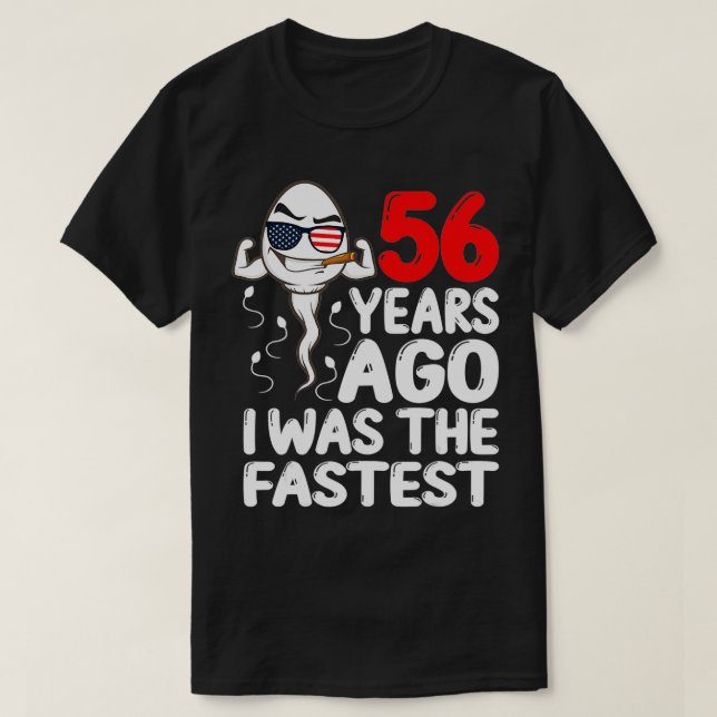 Mens 56 Years Ago I Was The Fastest 56th Birthday  T-Shirt (Design Front)
