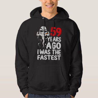 Mens 59th Birthday Gag Dress 59 Years Ago I Was Th Hoodie