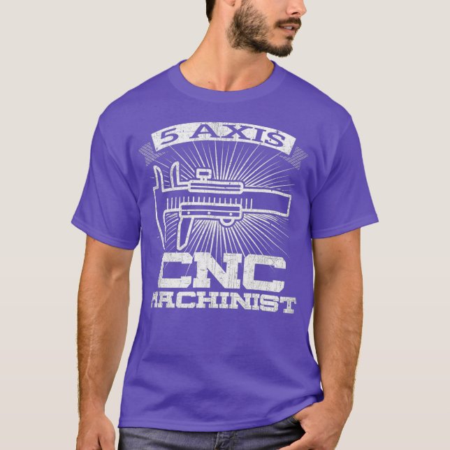 Mens 5 Axis CNC Machinist  Engineering GCode T-Shirt (Front)