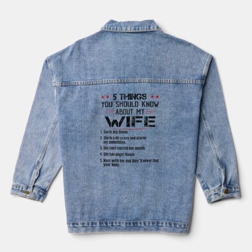 Mens 5 Things You Should Know About My Wife  Denim Jacket