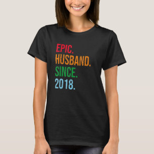 Mens 5th Wedding Anniversary Ideas Epic Husband Si T-Shirt