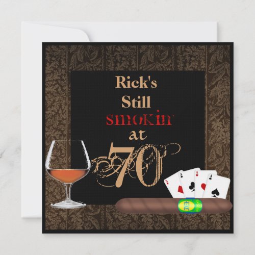 MENS 70th Birthday CigarsPoker BRANDY INVITATIONS