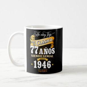 Mens 77th Birthday gift for Men in Spanish Regalo  Coffee Mug