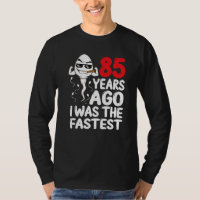 Mens 85th Birthday Gag Dress 85 Years Ago I Was Th