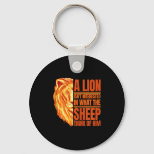 Mens A Lion Isnt Interested Motivational Lion Quot Keychain