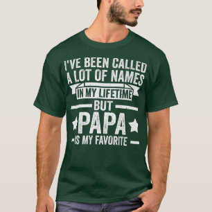 Mens A lot of names Papa is my favorite Papa T-Shirt