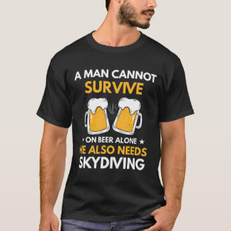 Mens A Man Cannot Survive On Beer Alone Funny Drin T-Shirt