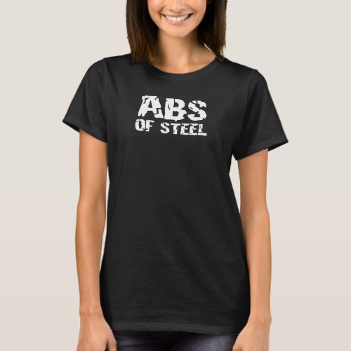 Mens Abs Of Steel Gym Fitness Workout Bodybuilding T_Shirt