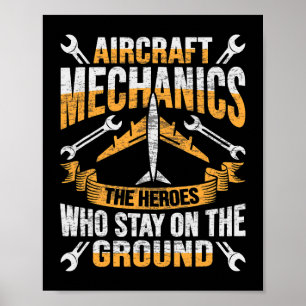 Mens Aircraft Mechanic Hero Design for a aircraft Poster