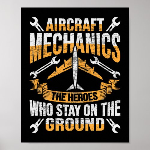 Mens Aircraft Mechanic Hero Design for a aircraft  Poster